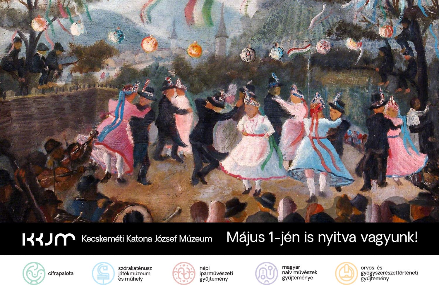 Május 1-jén is látogathatók a kecskeméti múzeum kiállításai